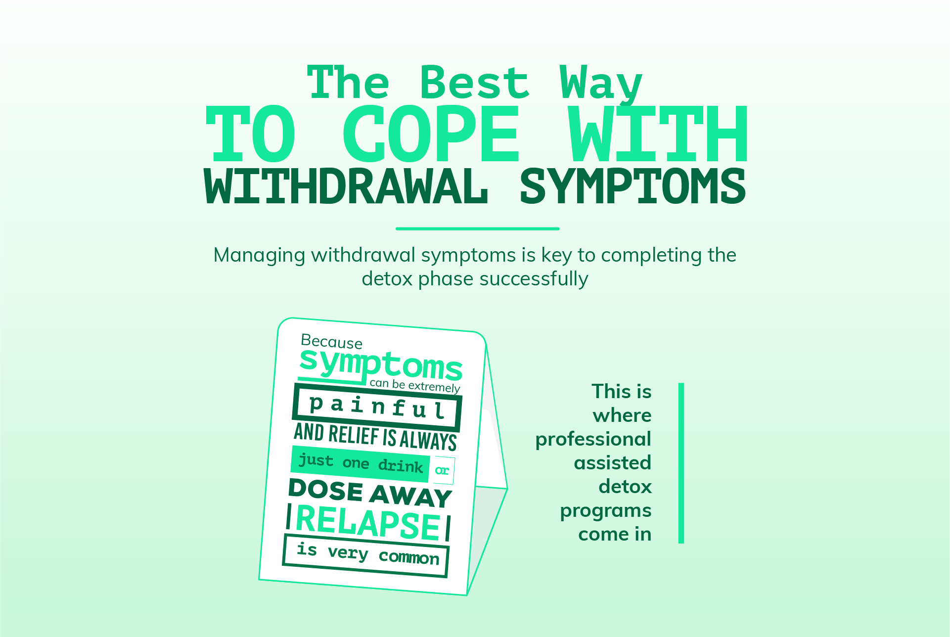 How to Cope With Withdrawal Symptoms