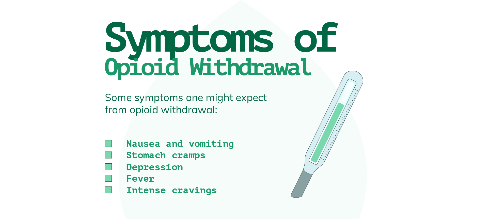 Symptoms of Opioid Withdrawal