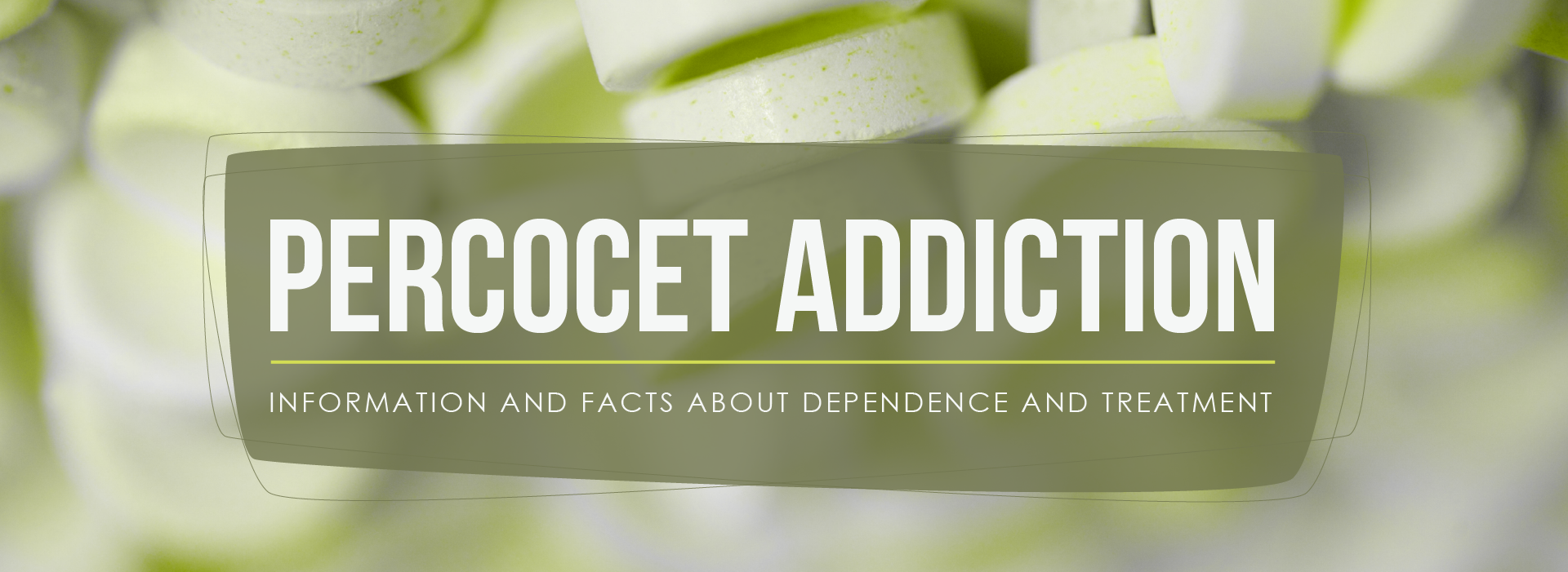 Percocet Addiction Header